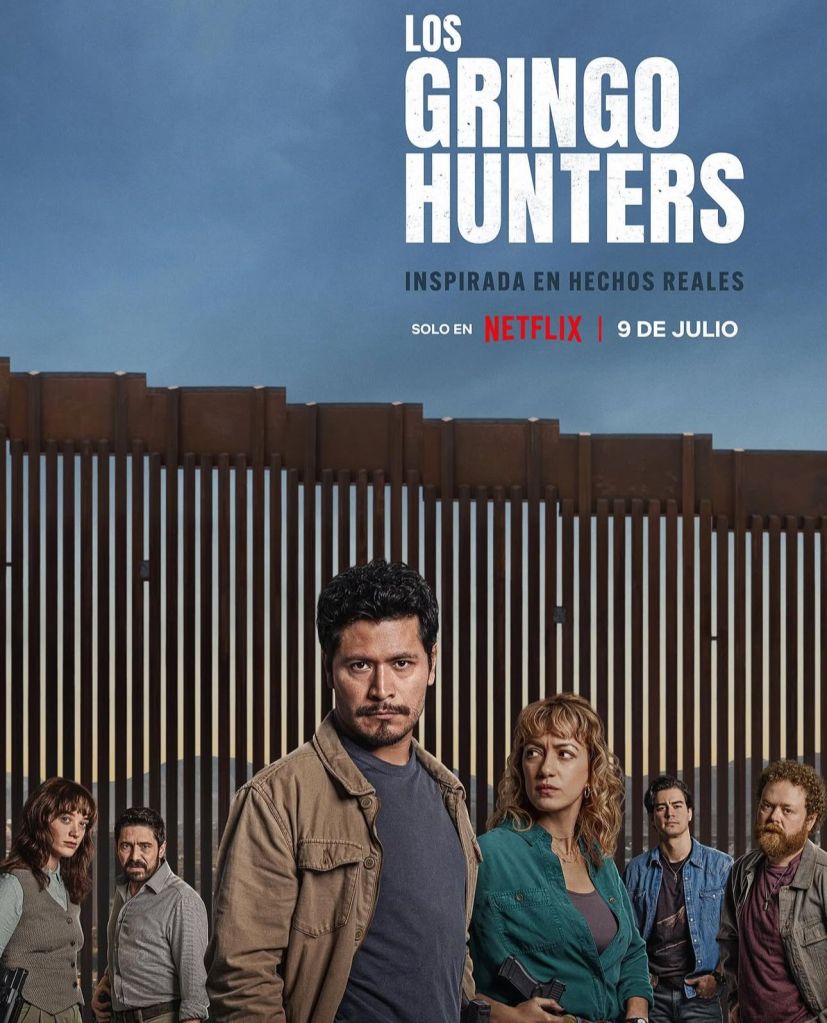 Gringo Hunters_ Netflix_Rrevista